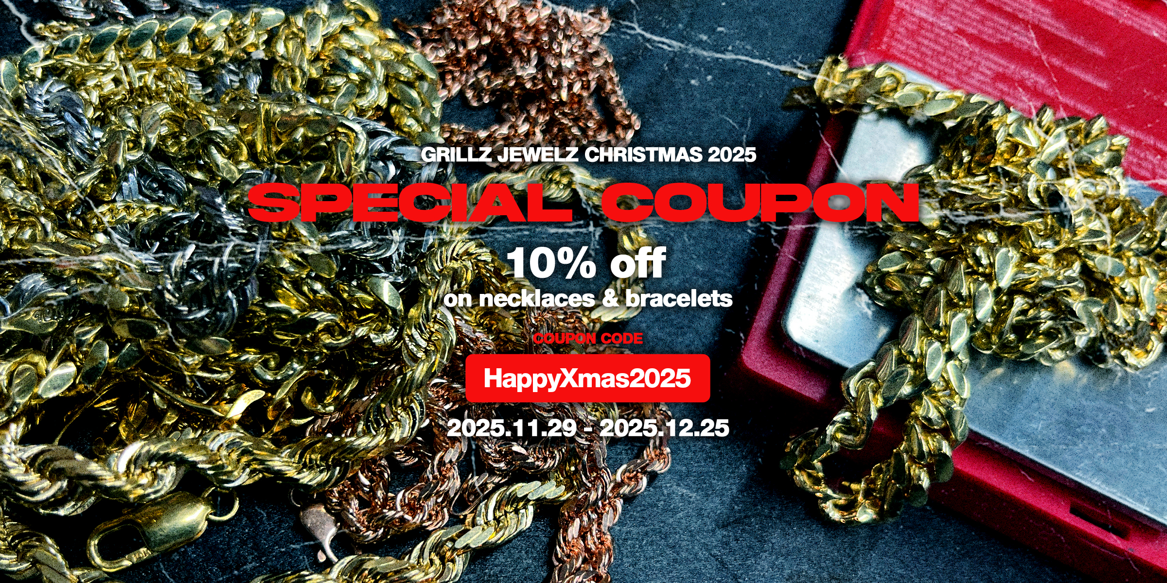 GRILLZ JEWELZ 2025 CHRISTMAS SPECIAL COUPON