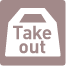 Take out