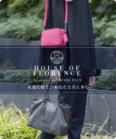 HOUSE OF FLORENCEڡ